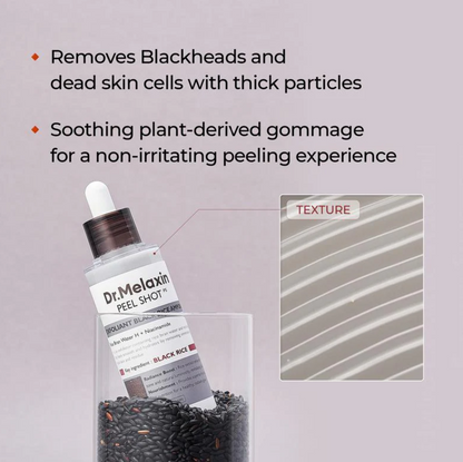 Dr. Melaxin Peel Shot Exfoliant Black Rice Ampoule