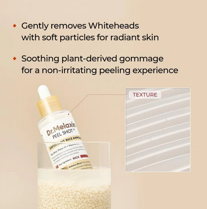 Dr. Melaxin Peel Shot Exfoliant White Rice Ampoule